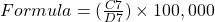 Formula = (\frac{C7}{D7}) \times 100,000